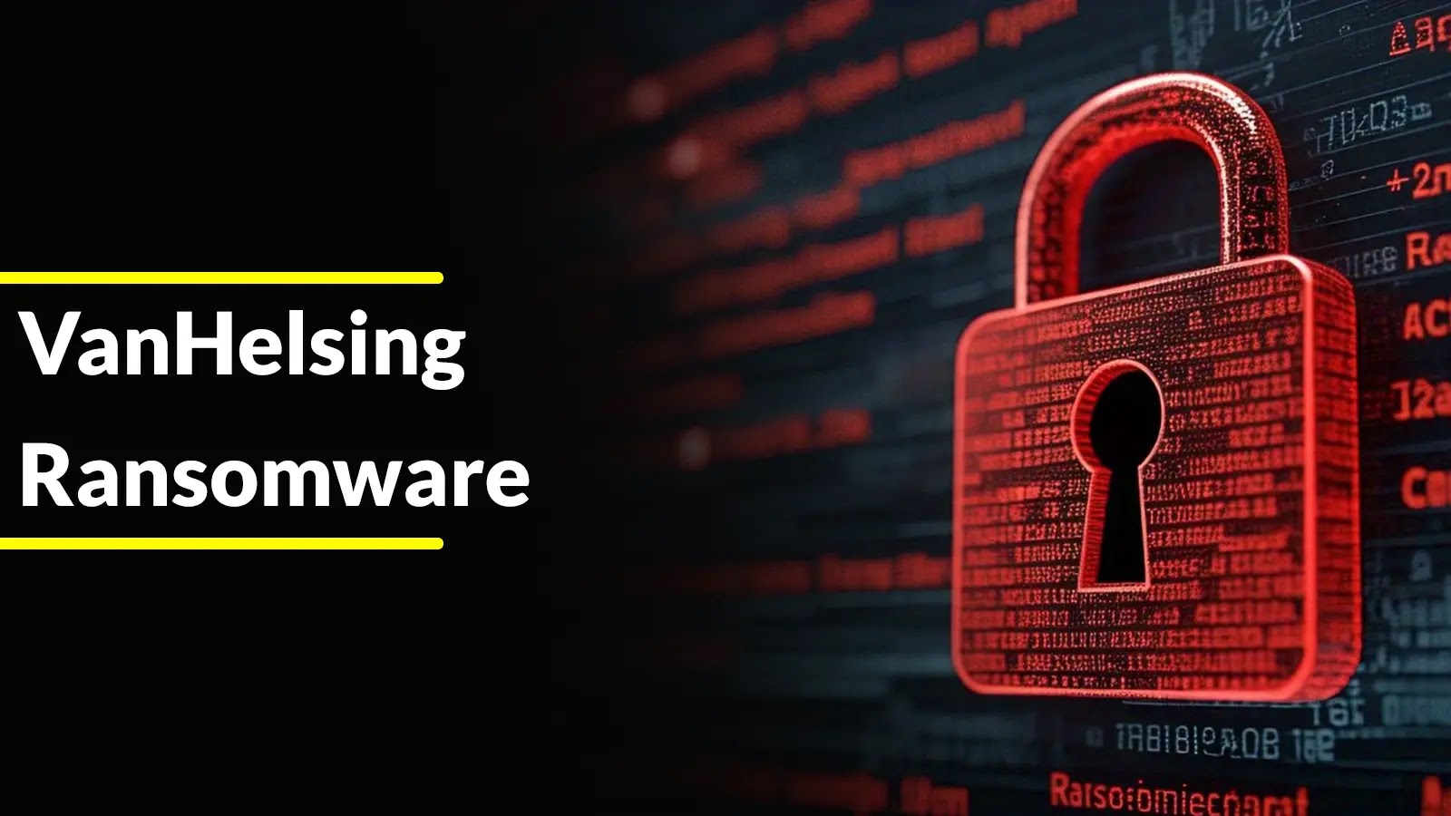 VanHelsing Ransomware: A Comprehensive Analysis of Its Advanced Tactics and Cross-Platform Threat