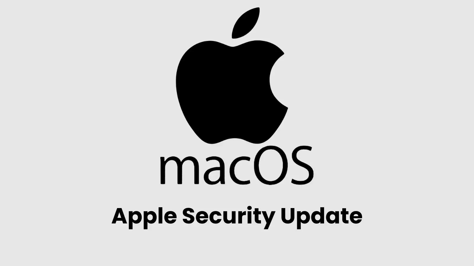 Apple Releases Critical Security Updates to Protect User Data in macOS and iOS