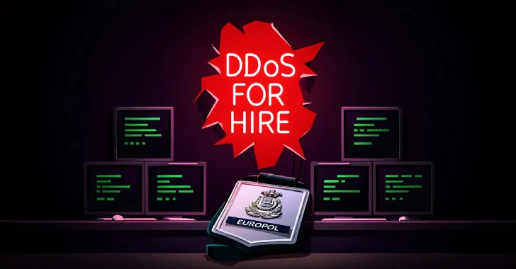 Europol Dismantles Six DDoS-for-Hire Services in Global Cybercrime Crackdown