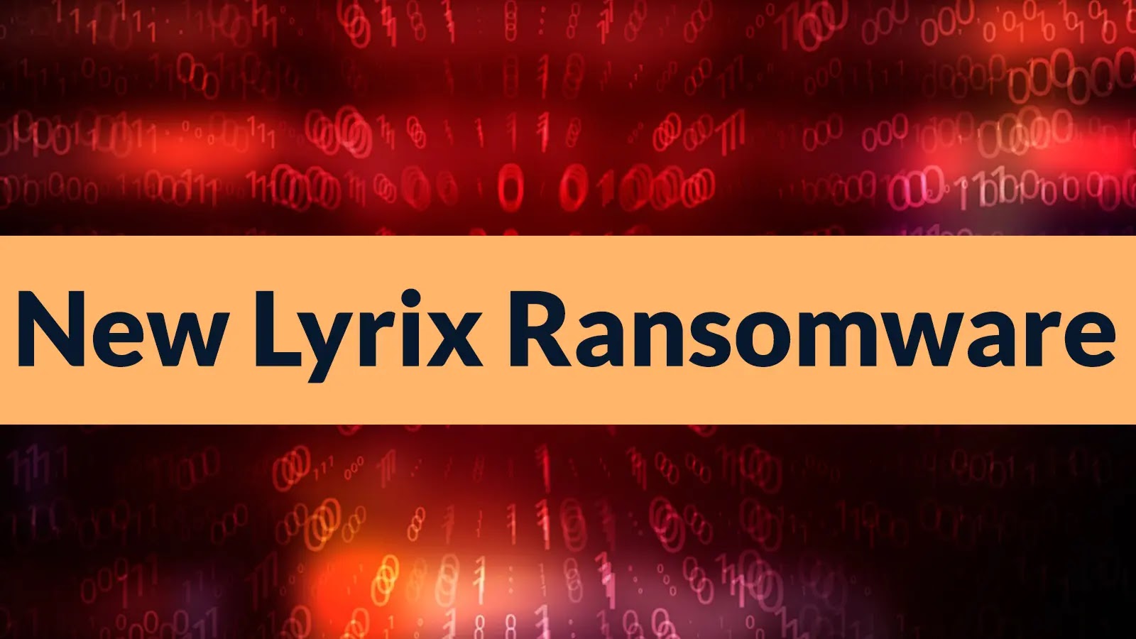 Lyrix Ransomware: A New Threat Targeting Windows Users with Advanced Evasion Techniques