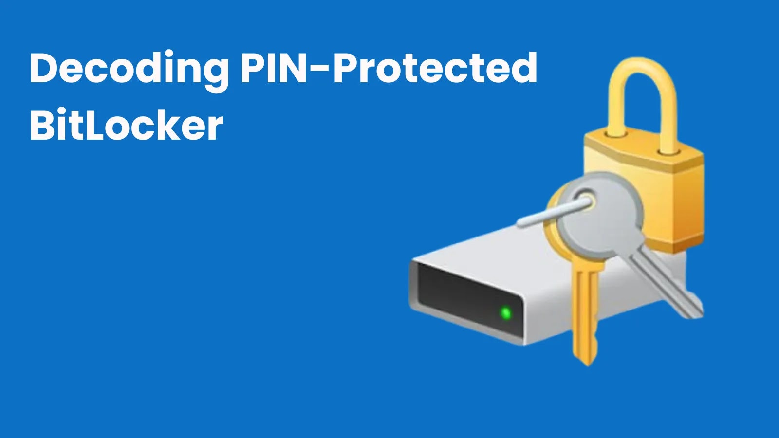 Decoding PIN-Protected BitLocker: Unveiling Vulnerabilities Through TPM SPI Analysis