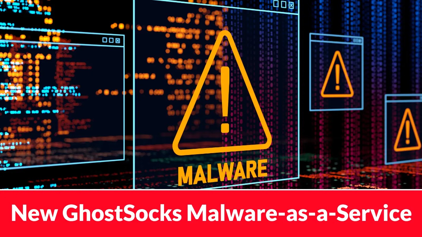 GhostSocks Malware-as-a-Service: Transforming Compromised Devices into Proxies
