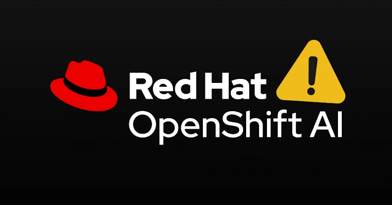 Critical Vulnerability in Red Hat OpenShift AI Service Enables Full Cluster Compromise