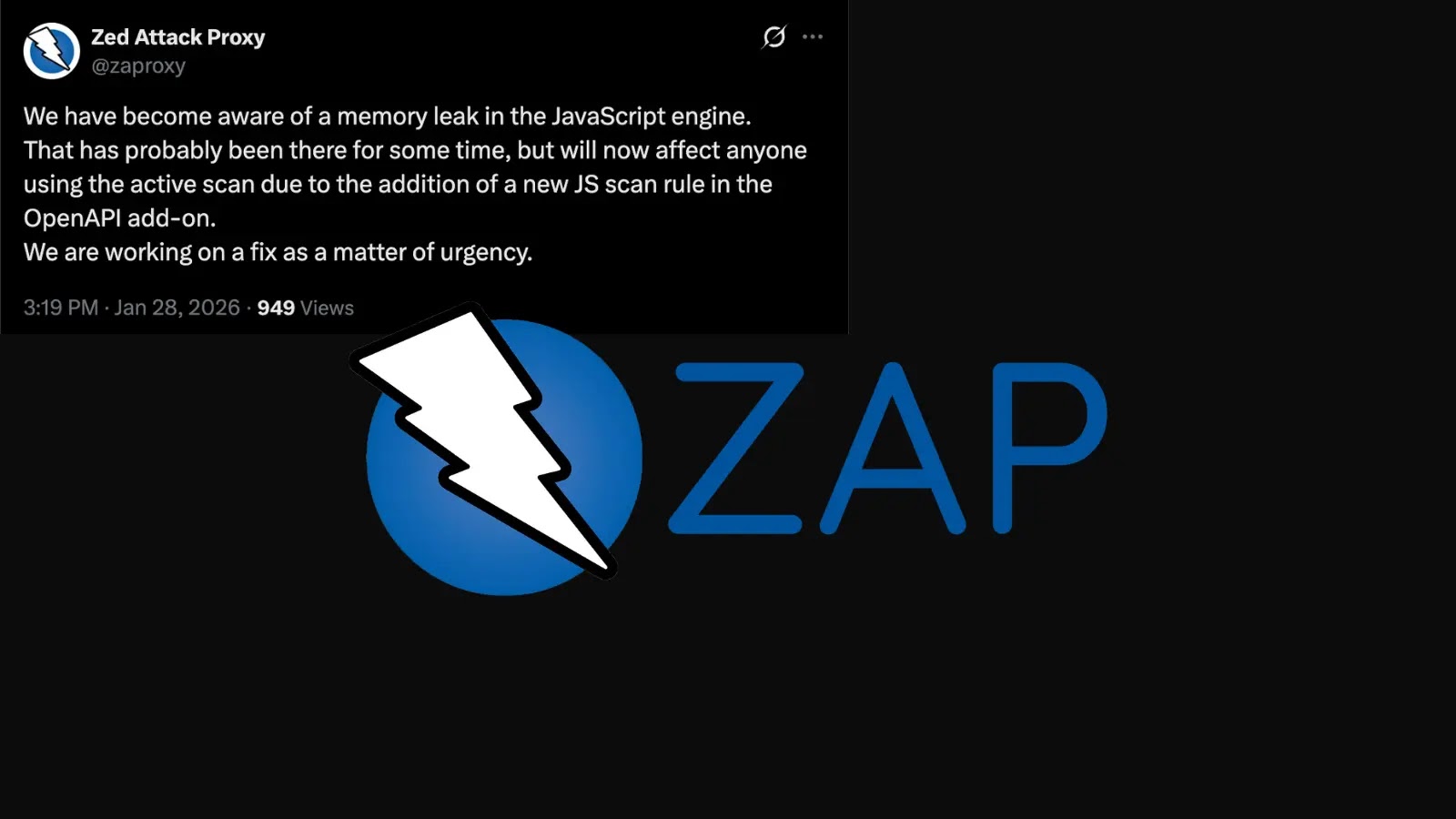 Memory Leak in ZAP’s JavaScript Engine Impacts Active Scanning, Urgent Fix Issued