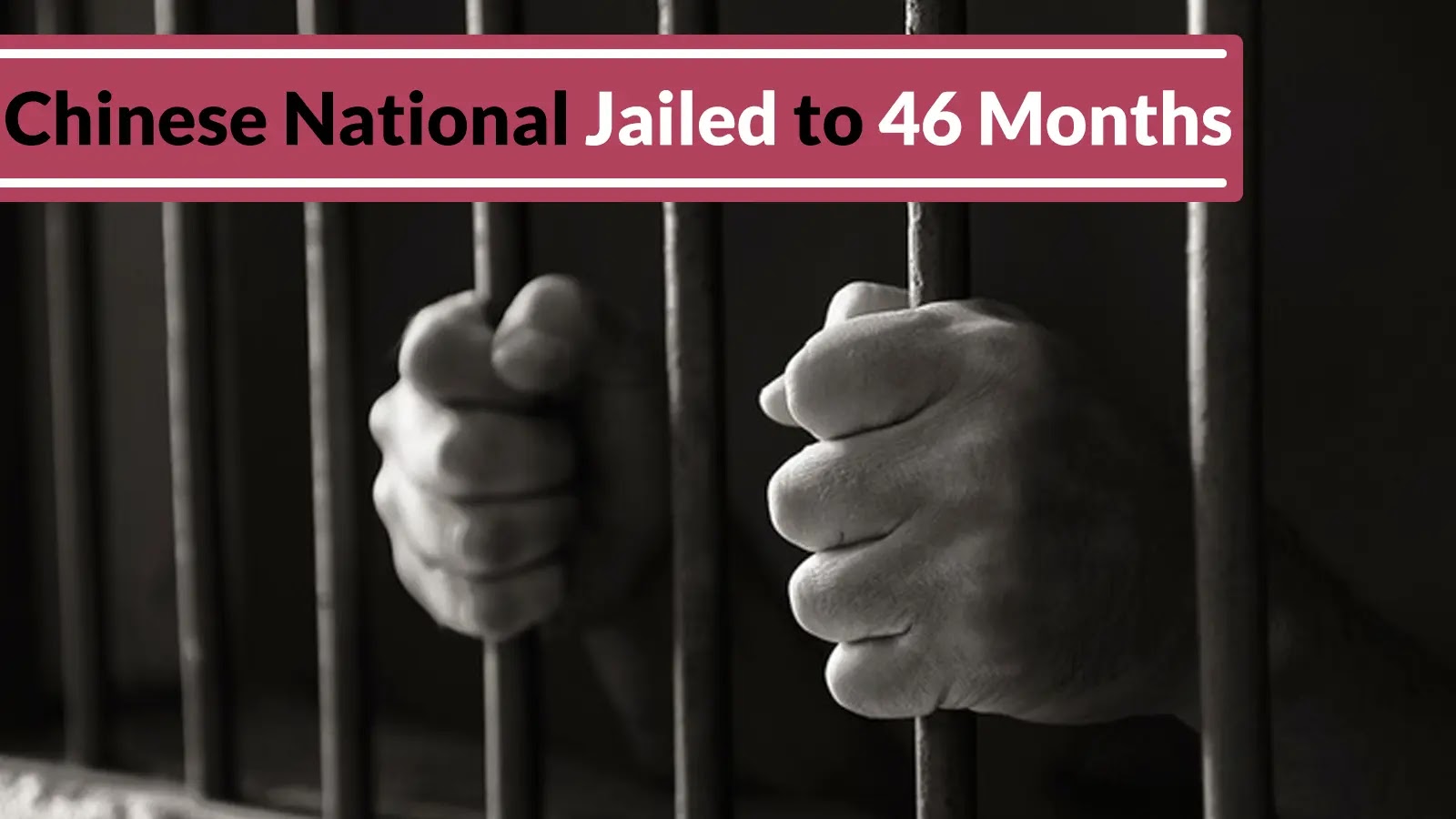 Chinese National Sentenced to 46 Months for $36.9M Crypto Fraud Targeting US Investors