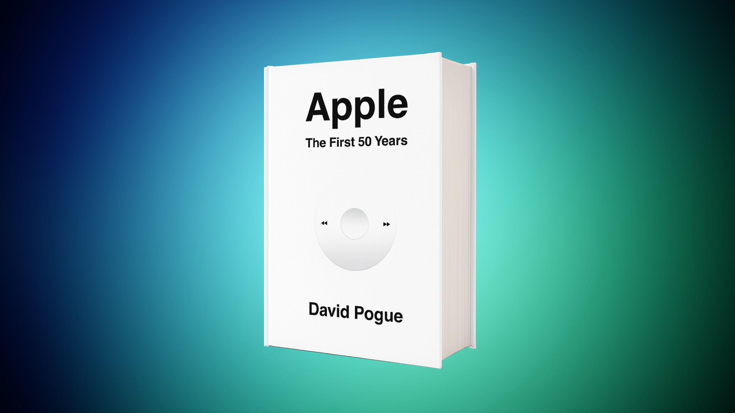 David Pogue Releases In-Depth Apple History Book Ahead of 50th Anniversary; Available at 30% Off