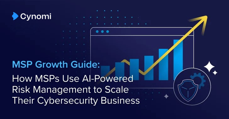 MSPs Boost Cybersecurity with AI-Powered Risk Management: Enhancing Efficiency and Competitive Edge